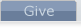 Give